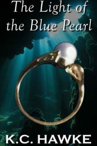 Cover of The Light of the Blue Pearl