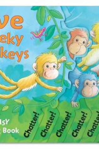 Cover of Five Cheeky Monkeys