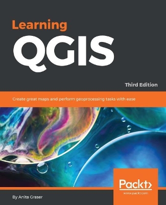 Book cover for Learning QGIS - Third Edition