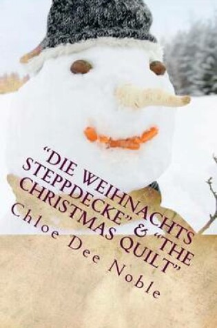 Cover of "Die Weihnachts Steppdecke" & "The Christmas Quilt"