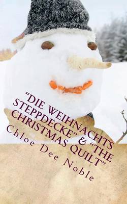 Book cover for "Die Weihnachts Steppdecke" & "The Christmas Quilt"