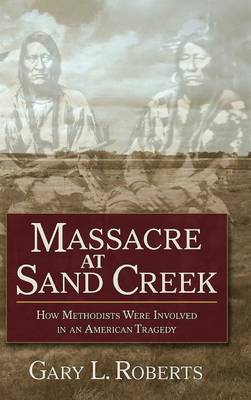 Book cover for Massacre at Sand Creek Hc