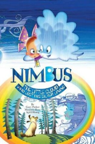 Cover of Nimbus The Little Cloud Who Lost His Silver Lining