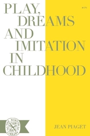 Cover of Play Dreams and Imitation in Childhood