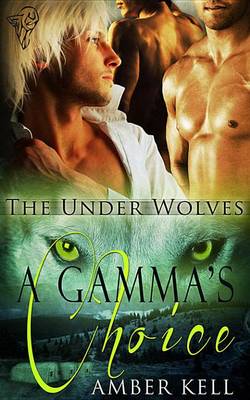 Book cover for A Gamma's Choice