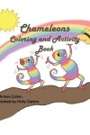 Book cover for Chameleons Coloring and Activity Book