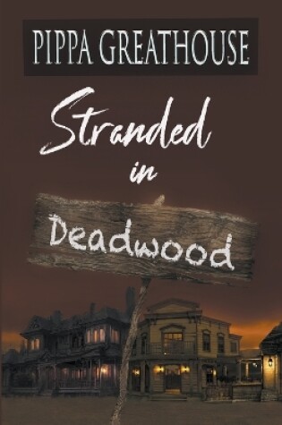 Cover of Stranded in Deadwood