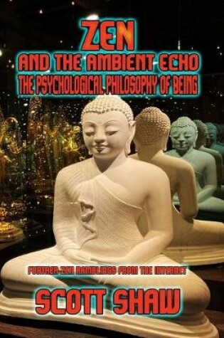 Cover of Zen and the Ambient Echo