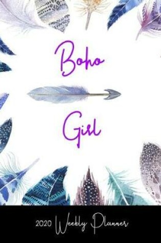 Cover of Boho Girl 2020 Weekly Planner