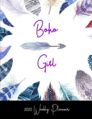 Book cover for Boho Girl 2020 Weekly Planner