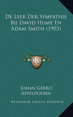 Cover of de Leer Der Sympathie Bij David Hume En Adam Smith (1903)