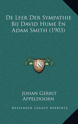 Book cover for de Leer Der Sympathie Bij David Hume En Adam Smith (1903)