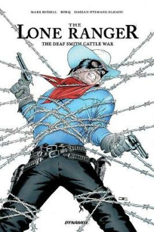 Cover of The Lone Ranger: The Devil's Rope