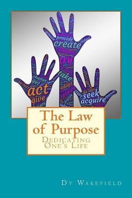 Book cover for The Law of Purpose