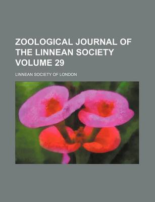 Book cover for Zoological Journal of the Linnean Society Volume 29