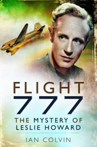 Cover of Flight 777: The Mystery of Leslie Howard