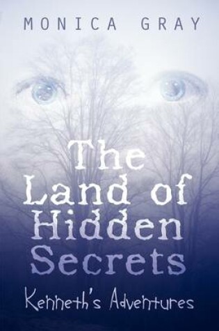 Cover of The Land of Hidden Secrets