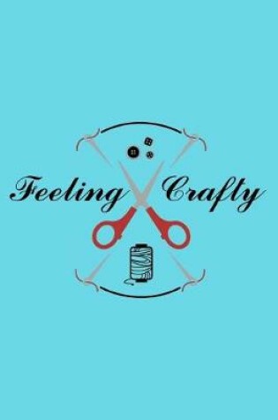 Cover of Feeling Crafty