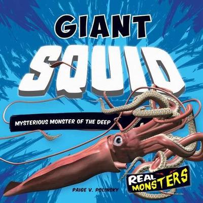 Cover of Giant Squid: Mysterious Monster of the Deep