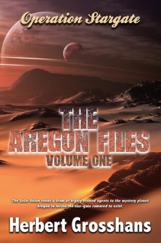 Cover of The Aregon Files, Volume 1