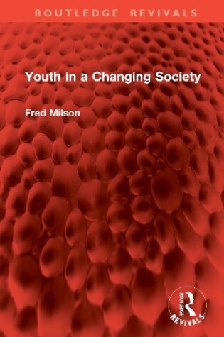 Cover of Youth in a Changing Society