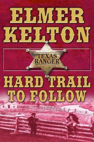 Cover of Hard Trail to Follow