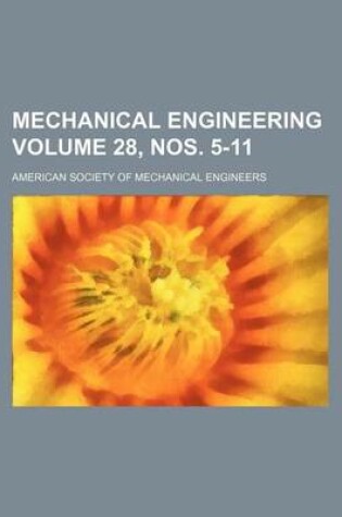 Cover of Mechanical Engineering Volume 28, Nos. 5-11