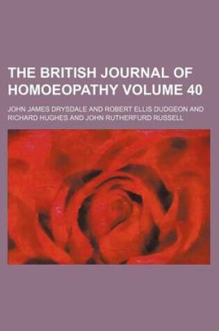 Cover of The British Journal of Homoeopathy Volume 40