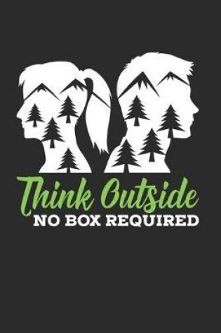 Cover of Think Outside No Box Required