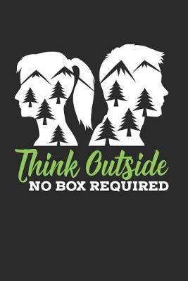 Book cover for Think Outside No Box Required