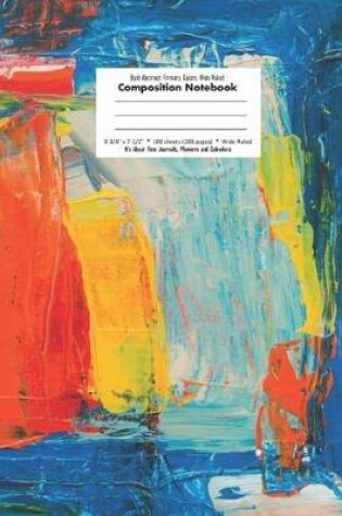 Cover of Bold Abstract Primary Colors Wide Ruled Composition Notebook