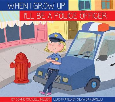 Book cover for I'll Be a Police Officer