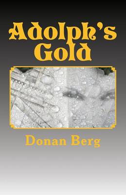 Book cover for Adolph's Gold