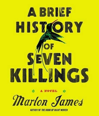 Book cover for A Brief History of Seven Killings
