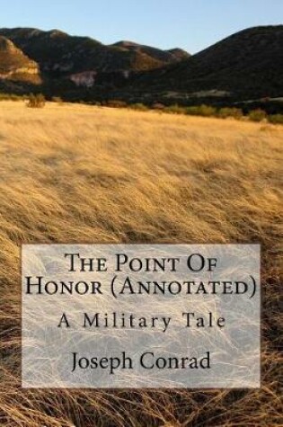 Cover of The Point of Honor (Annotated)