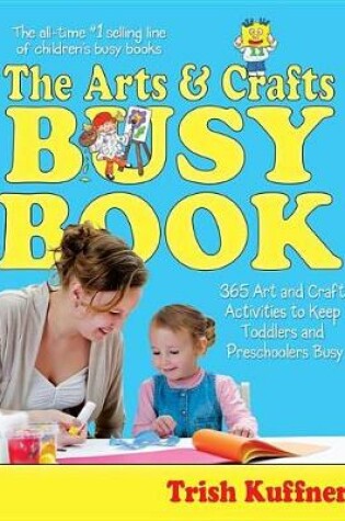 Cover of The Arts & Crafts Busy Book