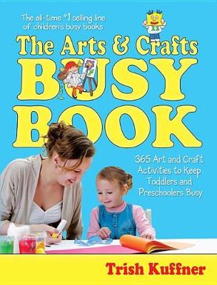 Cover of The Arts & Crafts Busy Book