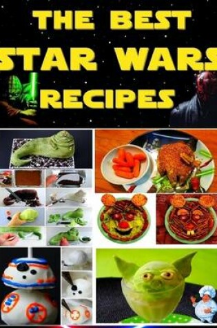 Cover of The Best Star Wars Recipes