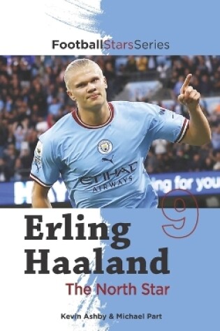 Cover of Erling Haaland the North Star