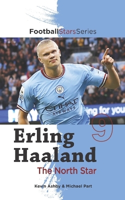 Cover of Erling Haaland the North Star