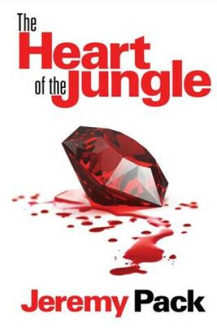 Cover of The Heart of the Jungle