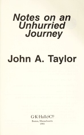 Book cover for Notes on an Unhurried Journey