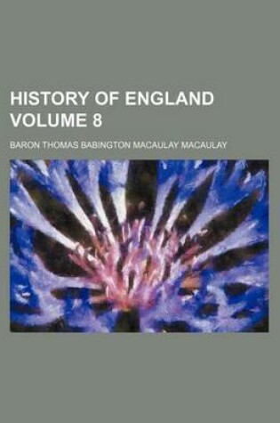 Cover of History of England Volume 8