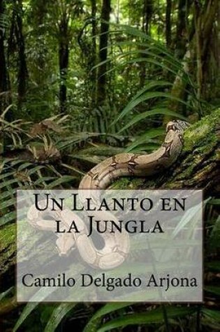 Cover of Un Llanto en la Jungla