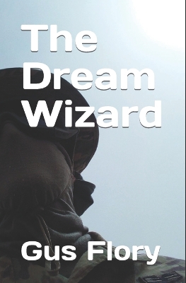 Book cover for The Dream Wizard