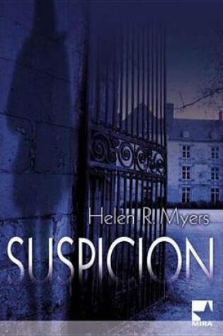 Cover of Suspicion (Harlequin Mira)