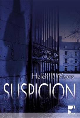 Book cover for Suspicion (Harlequin Mira)