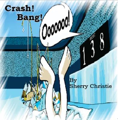 Book cover for Crash Bang "Ooooo"