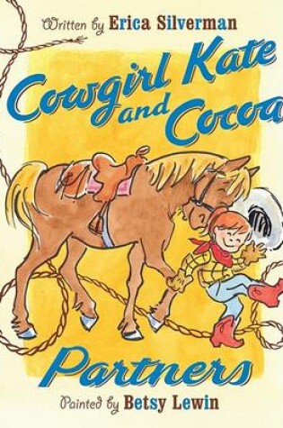 Cover of Cowgirl Kate and Cocoa: Partners