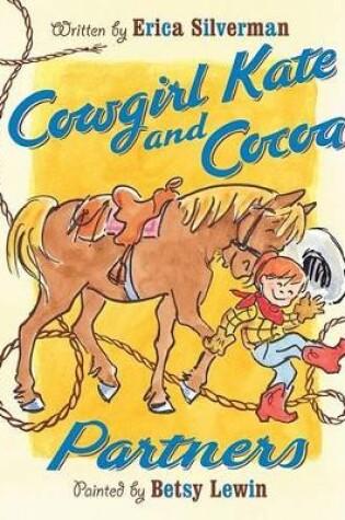 Cover of Cowgirl Kate and Cocoa: Partners